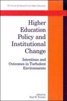 Higher Educational Policy and Institutional Change