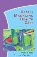 Really Managing Health Care