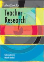 A Handbook of Teacher Research