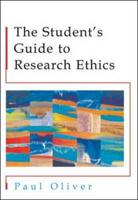 The Student's Guide to Research Ethics