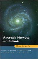 Anorexia Nervosa and Bulimia