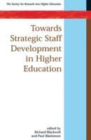 Towards Strategic Staff Development in Higher Education