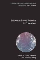 Evidence-Based Practice in Education