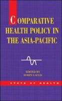 Comparative Health Policy in the Asia-Pacific