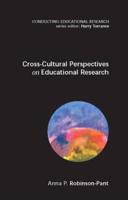 Cross Cultural Perspectives in Educational Research