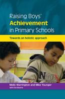 Raising Boys' Achievement in Primary Schools