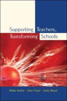 Supporting Teachers, Transforming Schools