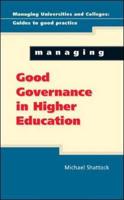 Managing Good Governance in Higher Education