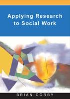 Applying Research in Social Work Practice