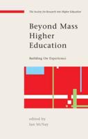 Beyond Mass Higher Education