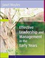 Effective Leadership and Management in the Early Years