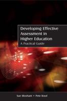 Developing Effective Assessment in Higher Education