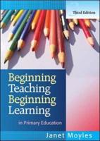 Beginning Teaching - Beginning Learning