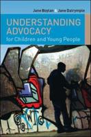 Understanding Advocacy for Children and Young Adults