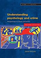 Understanding Psychology and Crime