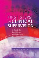 First Steps in Clinical Supervision