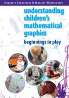 Understanding Children's Mathematical Graphics