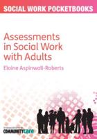 Assessments in Social Work With Adults