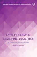 Psychology in Coaching Practice