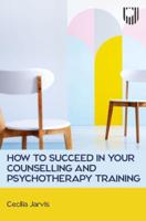 How to Succeed in Your Counselling Training