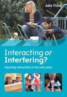 Interacting or Interfering?