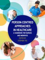Person-Centred Approaches in Healthcare