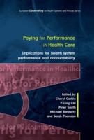 Paying for Performance in Health Care