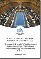 Report on the Executive's Draft Programme for Government 2011-2015 and Draft Investment Strategy for Northern Ireland 2011-2021