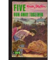 Five Run Away Together