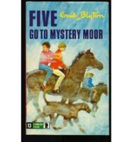 Five Go to Mystery Moor