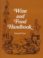 Wine and Food Handbook = Aide-Mémoire Du Sommelier