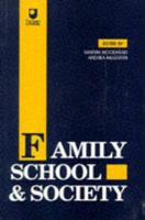 Family, School and Society