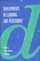 Developments in Learning and Assessment