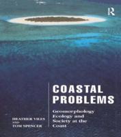 Coastal Problems : Geomorphology, Ecology and Society at the Coast
