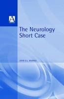 The Neurology Short Case