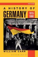 A History of Germany 1815-1990