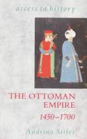 Access To History: The Ottoman Empire, 1450-1700