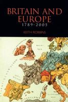 Britain and Europe, 1789-2005