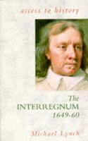 The Interregnum, 1649-60