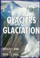 Glaciers & Glaciation