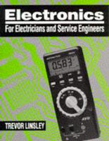 Electronics for Electricians and Service Engineers