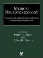 Medical Neurotoxicology