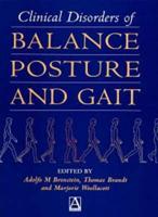 Clinical Disorders of Posture and Gait