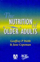 The Nutrition of Older Adults
