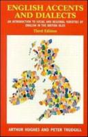 English Accents and Dialects, 3Ed