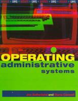 Operating Administrative Systems
