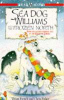Sea Dog Williams and the Frozen North