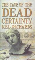 The Case of the Dead Certainty