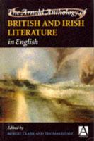 The Arnold Anthology of British and Irish Literature in English