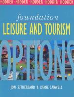 Foundation Leisure and Tourism Options